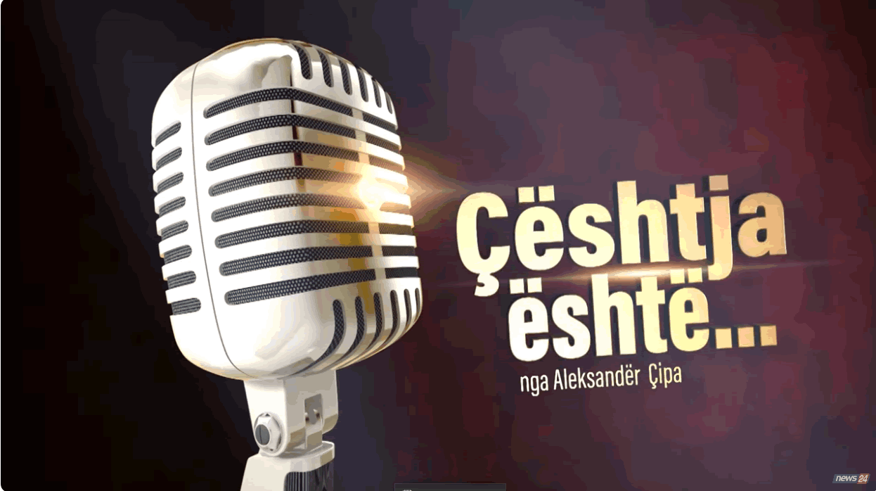 “Çështja është…” PODCAST